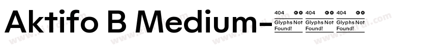 Aktifo B Medium字体转换